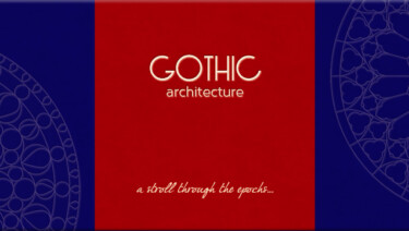 Gothic Architecture Explained Guide