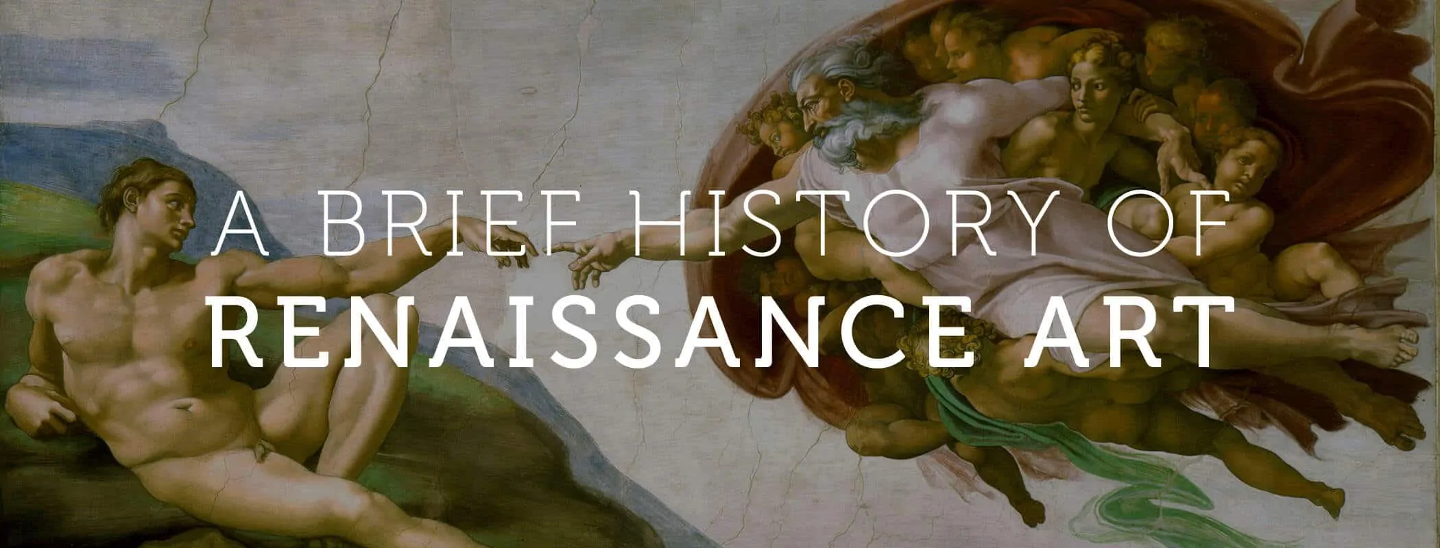 A Brief History of Renaissance Art