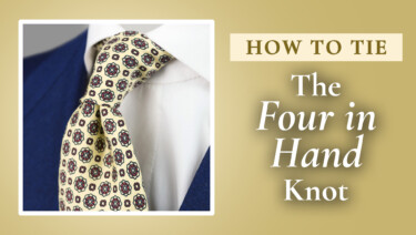 How To Tie a Four in Hand Knot