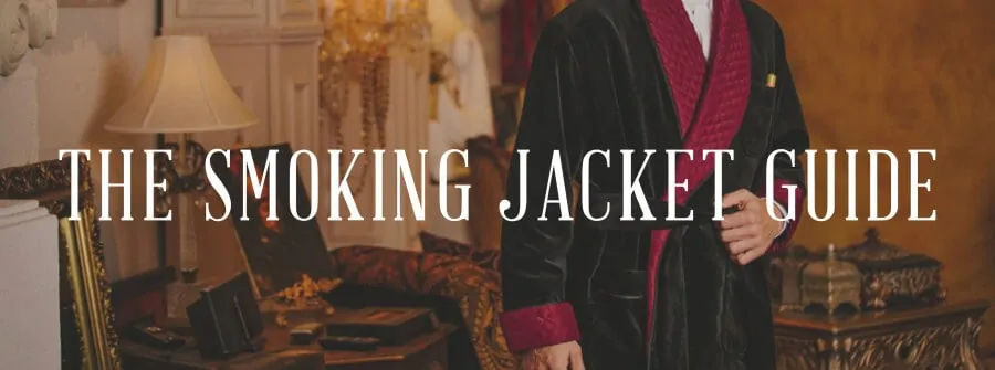 The Smoking Jacket Guide
