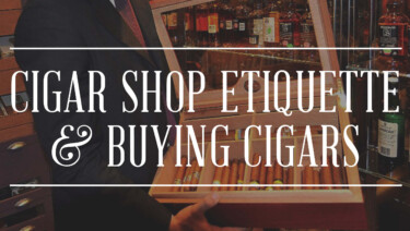cigar shop etiquette