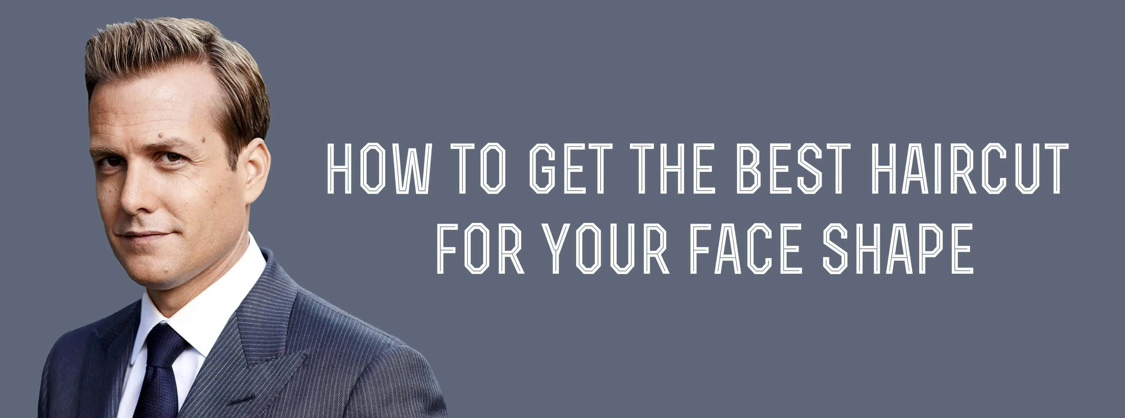 How to Get The Best Haircut For Your Face Shape