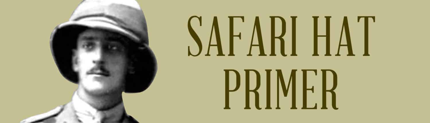 Safari Hat Primer
