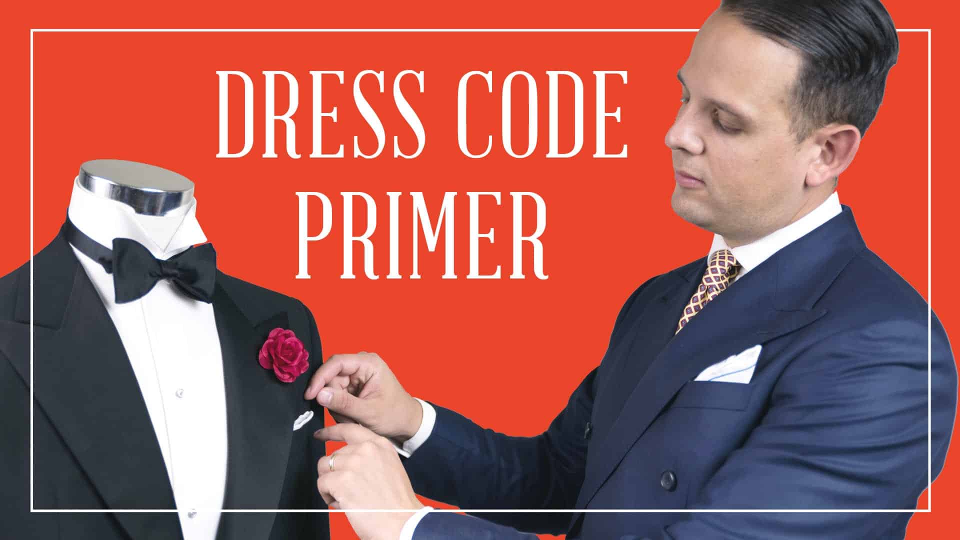 The Dress Code Primer