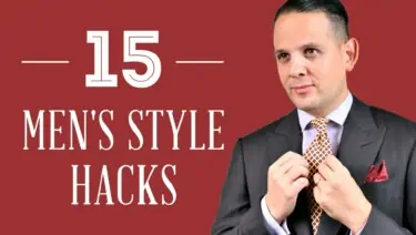 15 Men’s Style Hacks