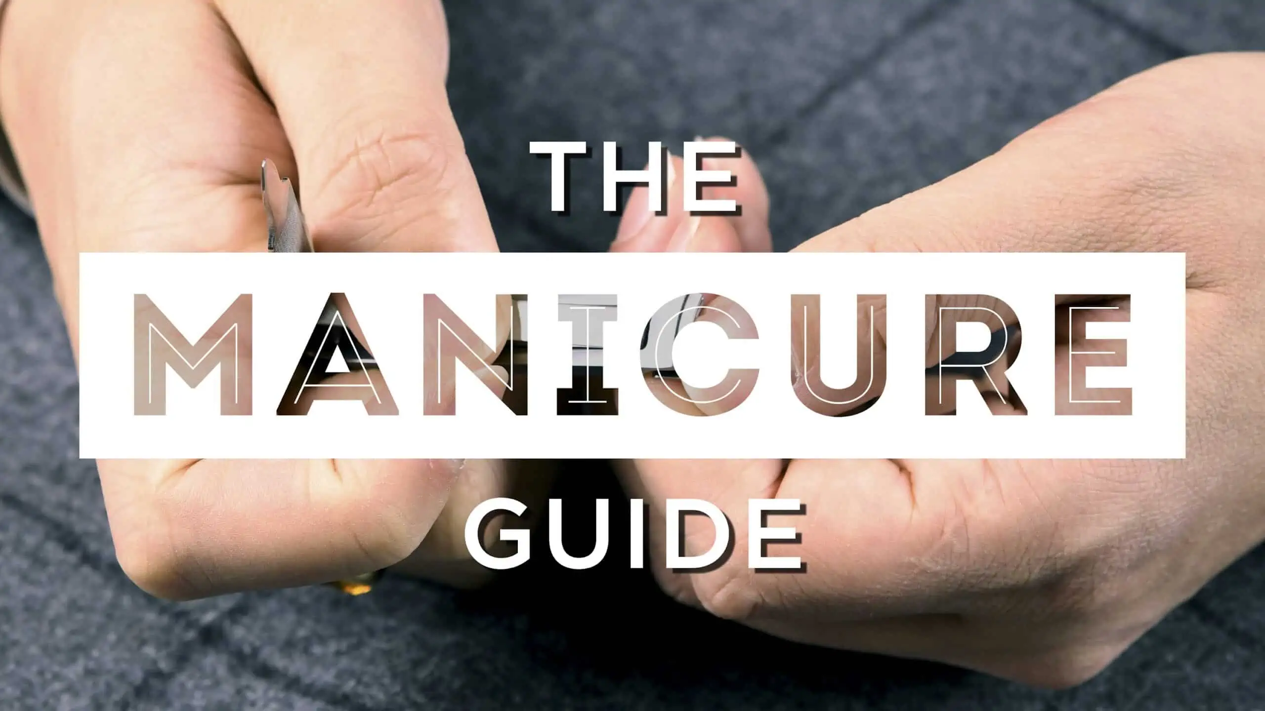 manicure guide 3840x2160 scaled