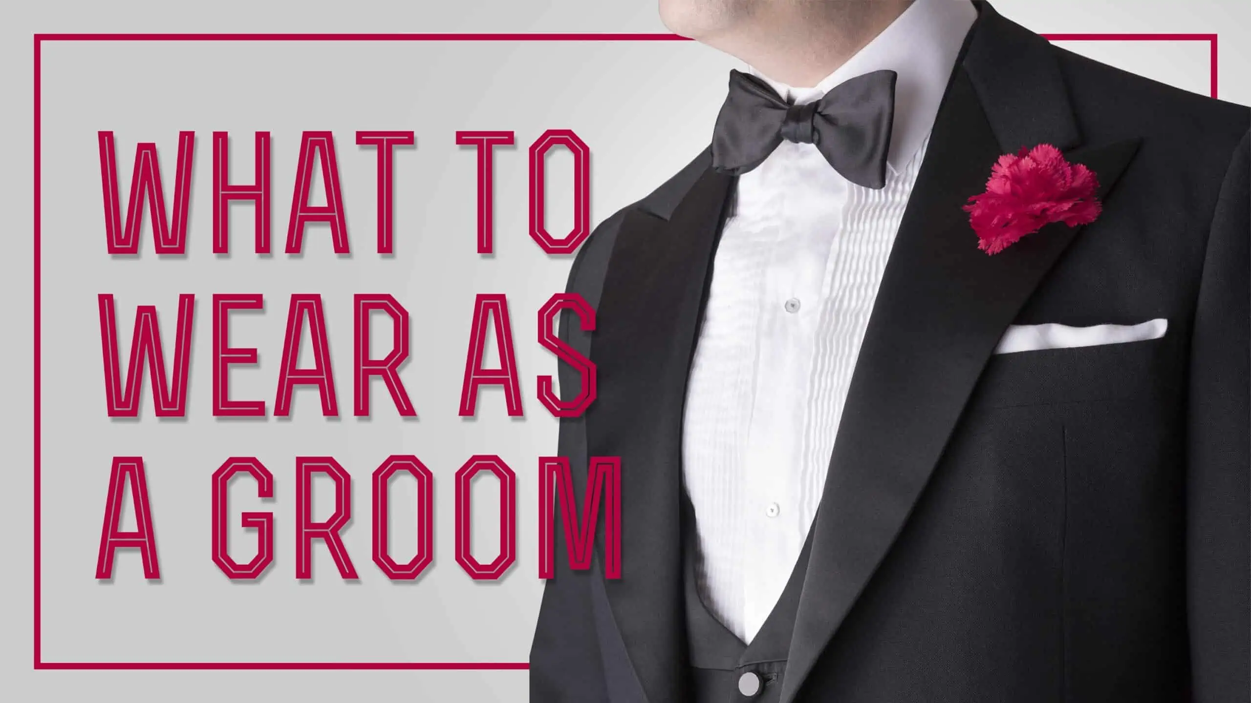 what to wear as a groom 3840x2160 scaled