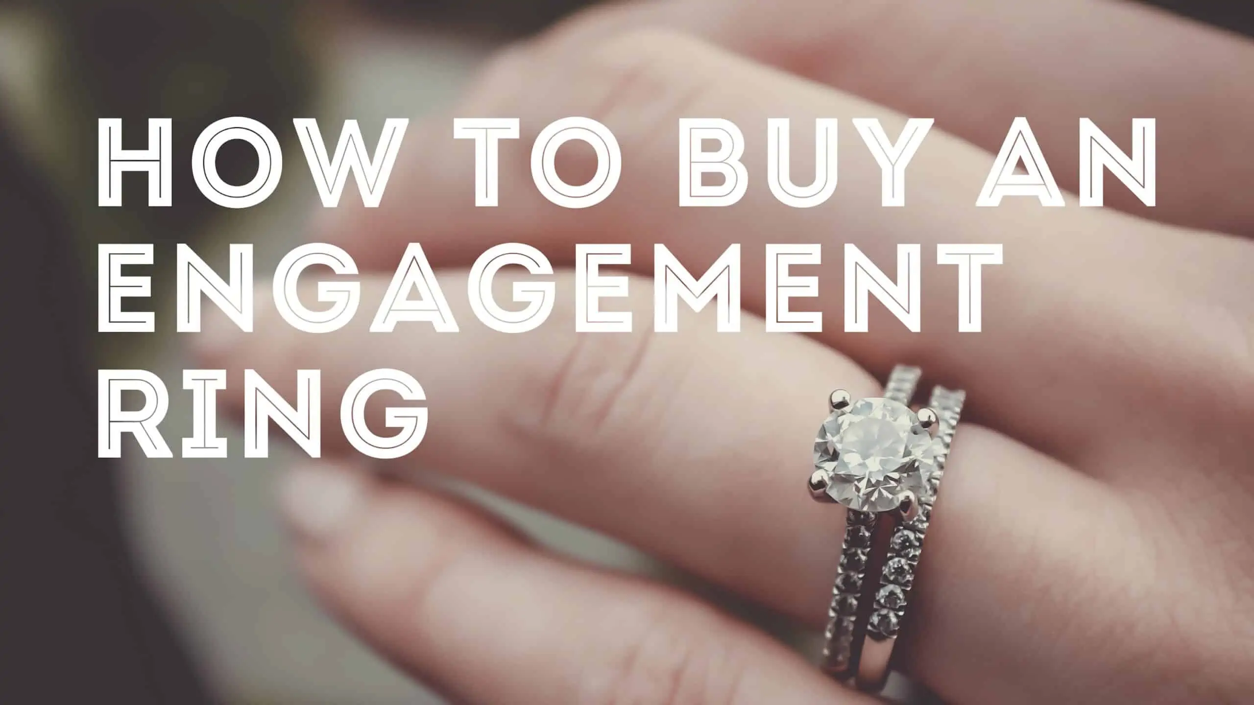 how to buy an engagement ring 3840x2160 scaled