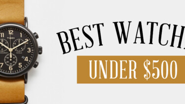 best watches under 500