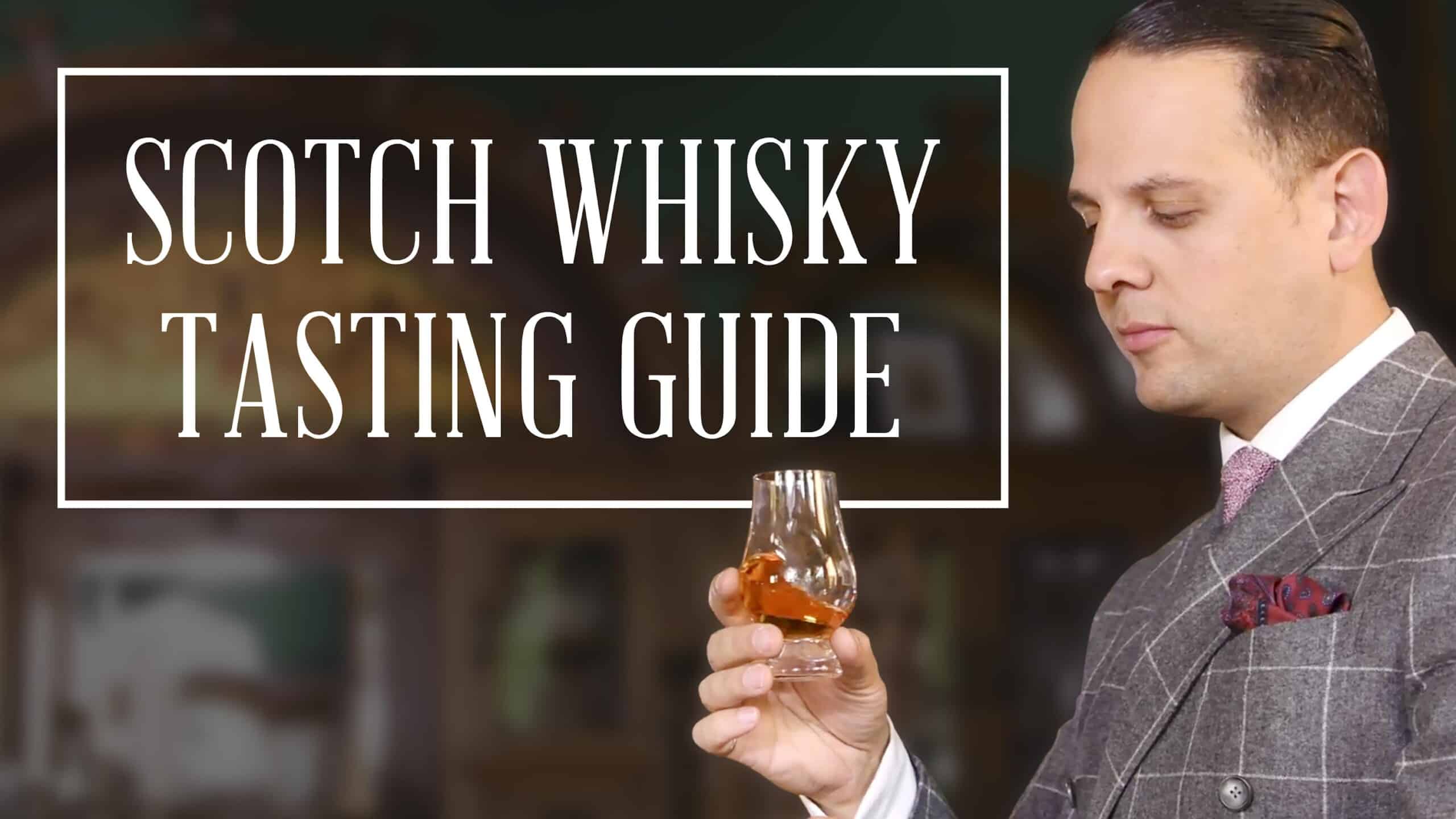 scotch whisky tasting guide scaled