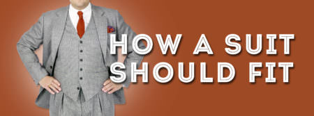 How A Suit Should Fit