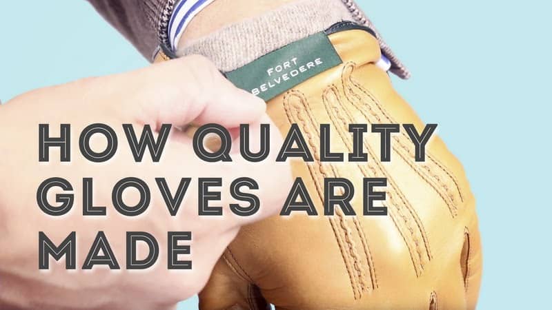 how quality gloves are