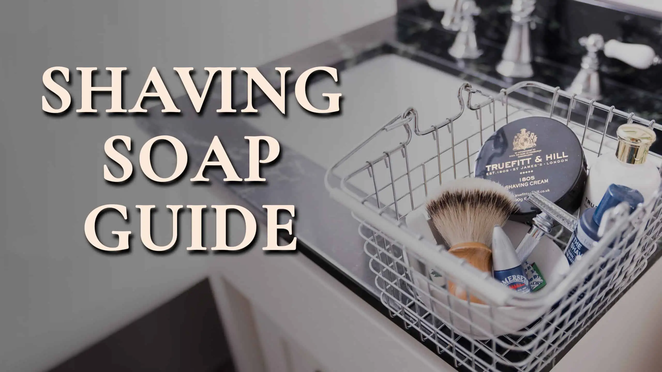 shaving soap guide 3840x2160 wp scaled