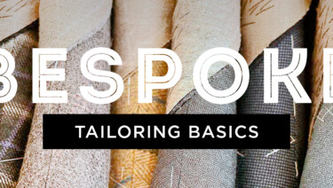 bespoke tailoring basics