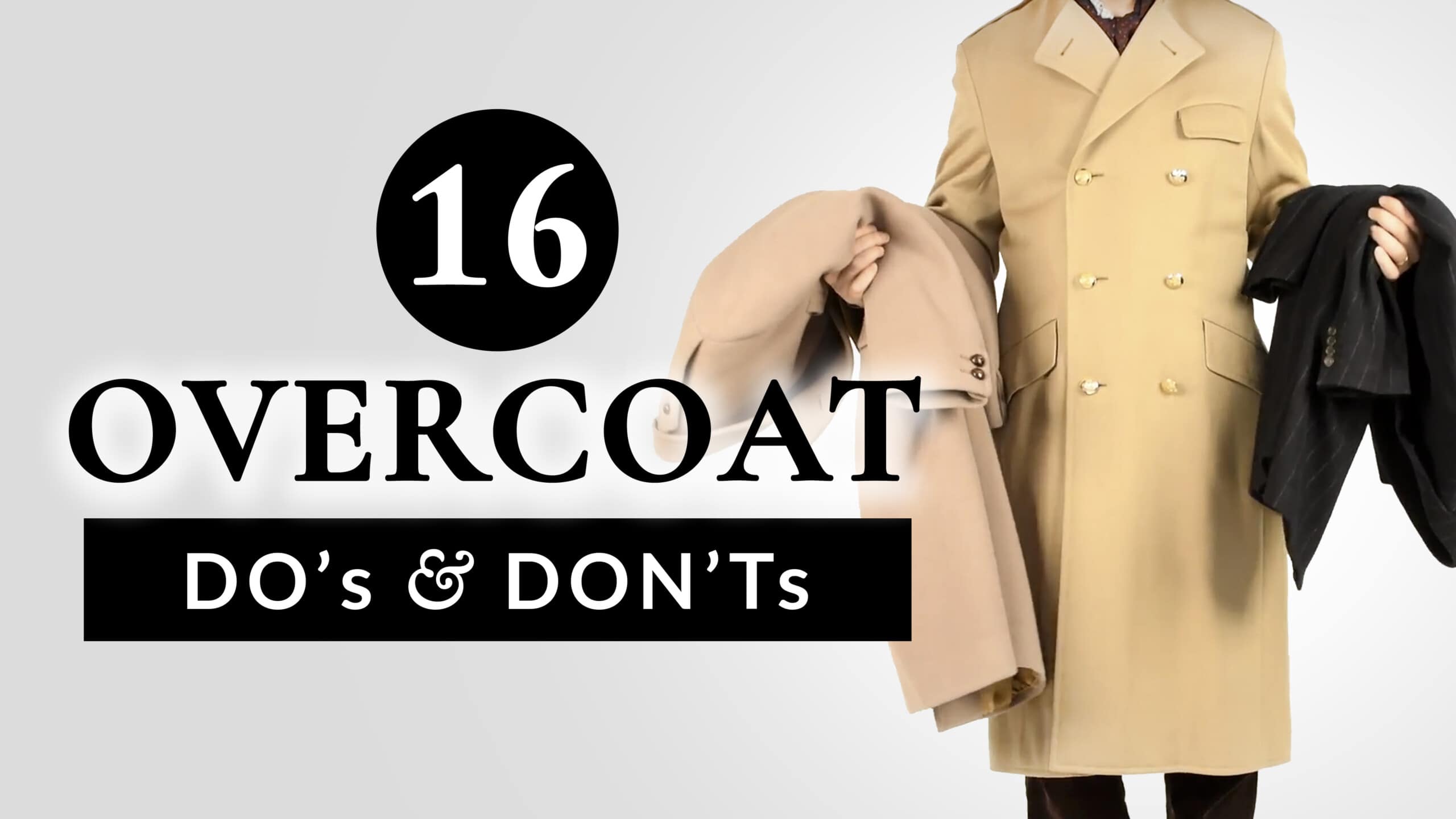 16 Overcoat DO's & DON'Ts
