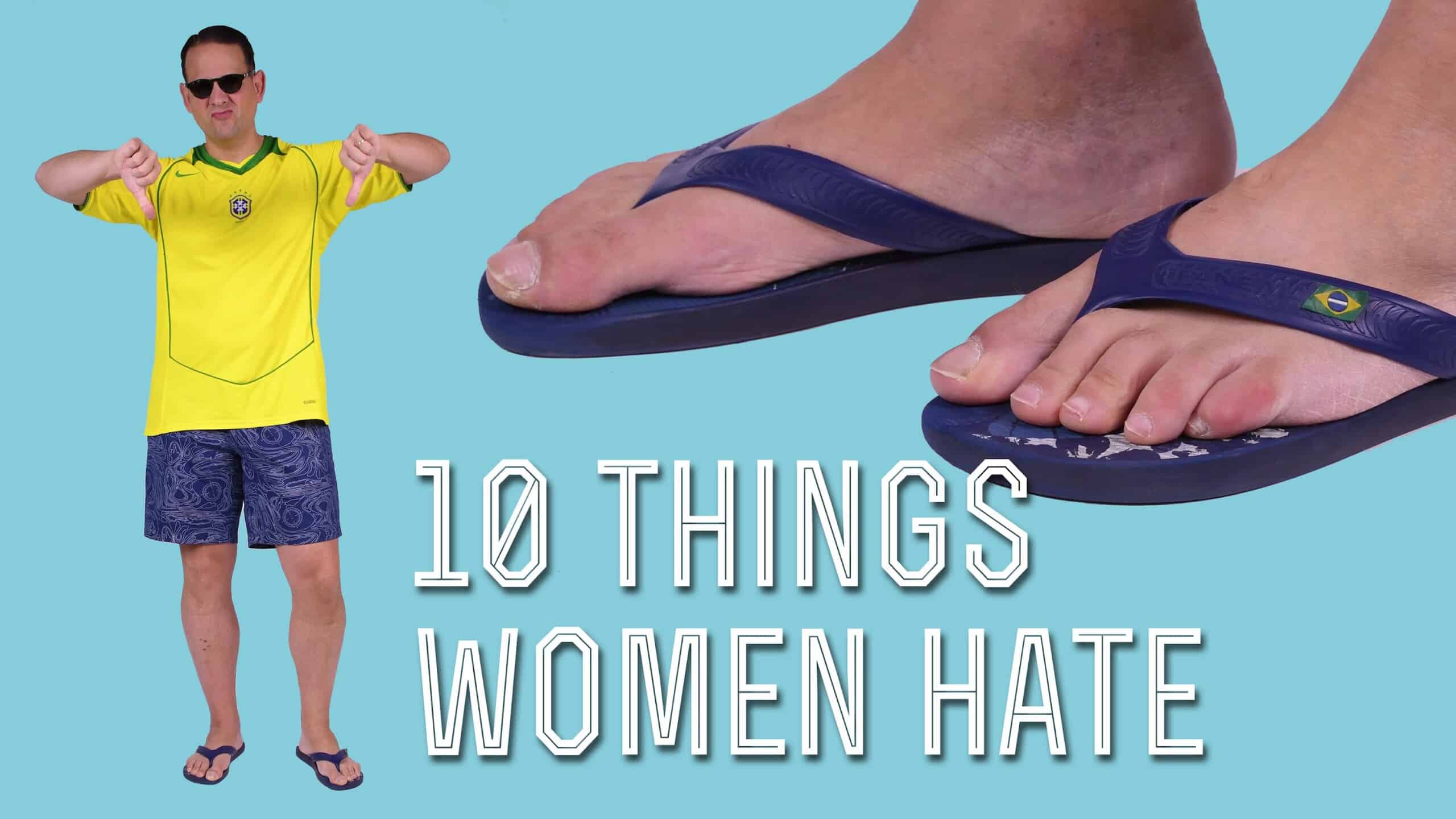 10 Things That Men Wear That Women Hate