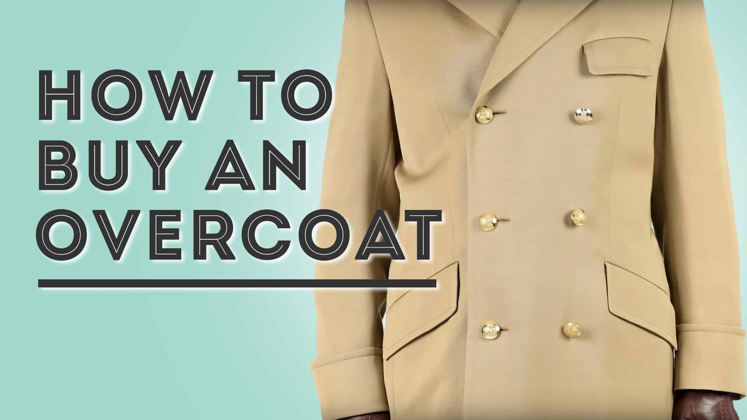 How To Buy An Overcoat scaled