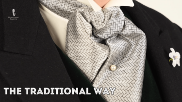 How To Tie A Formal Ascot For Proper Traditional Morning Wear