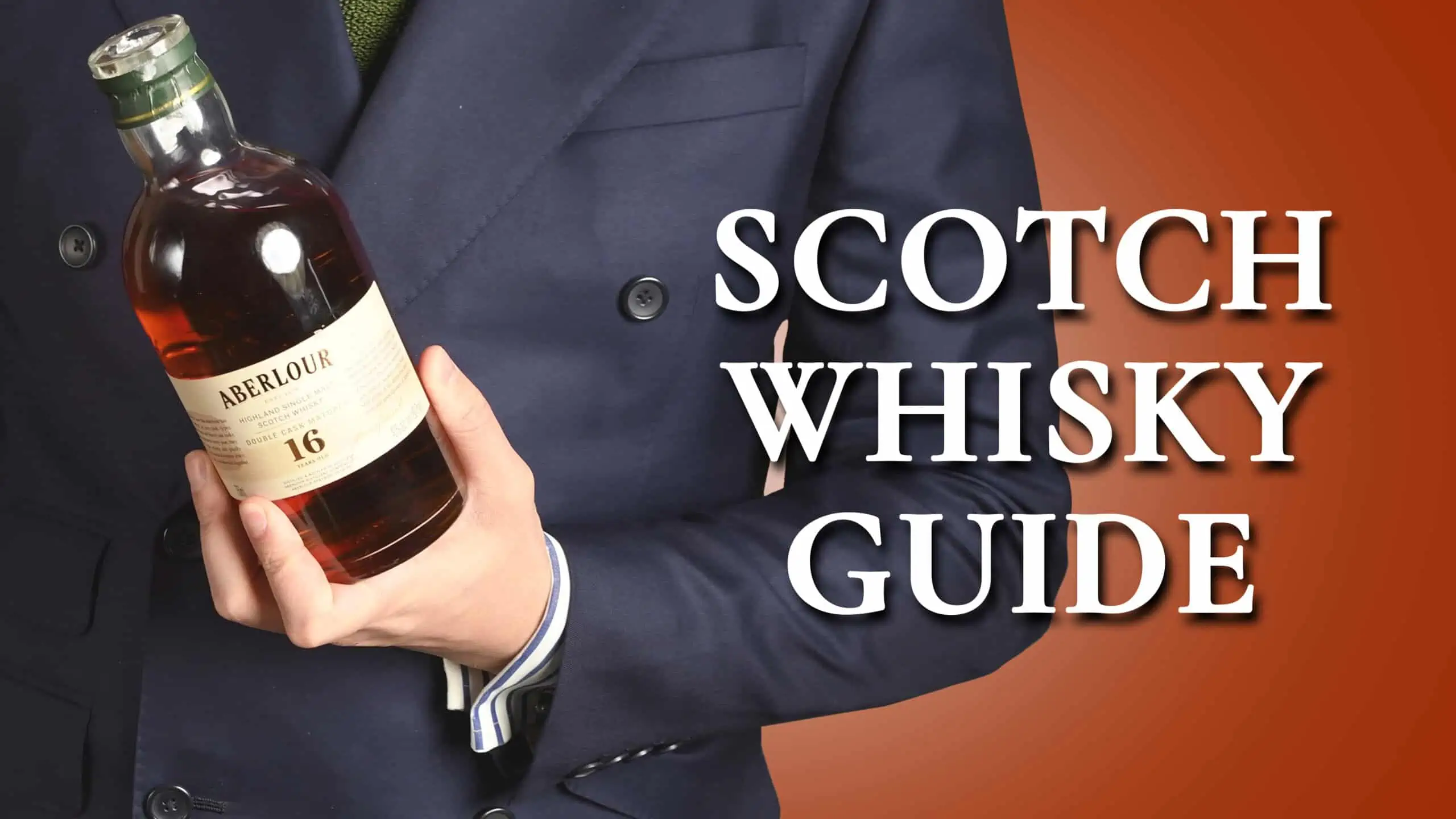 The Ultimate Scotch Whisky Guide