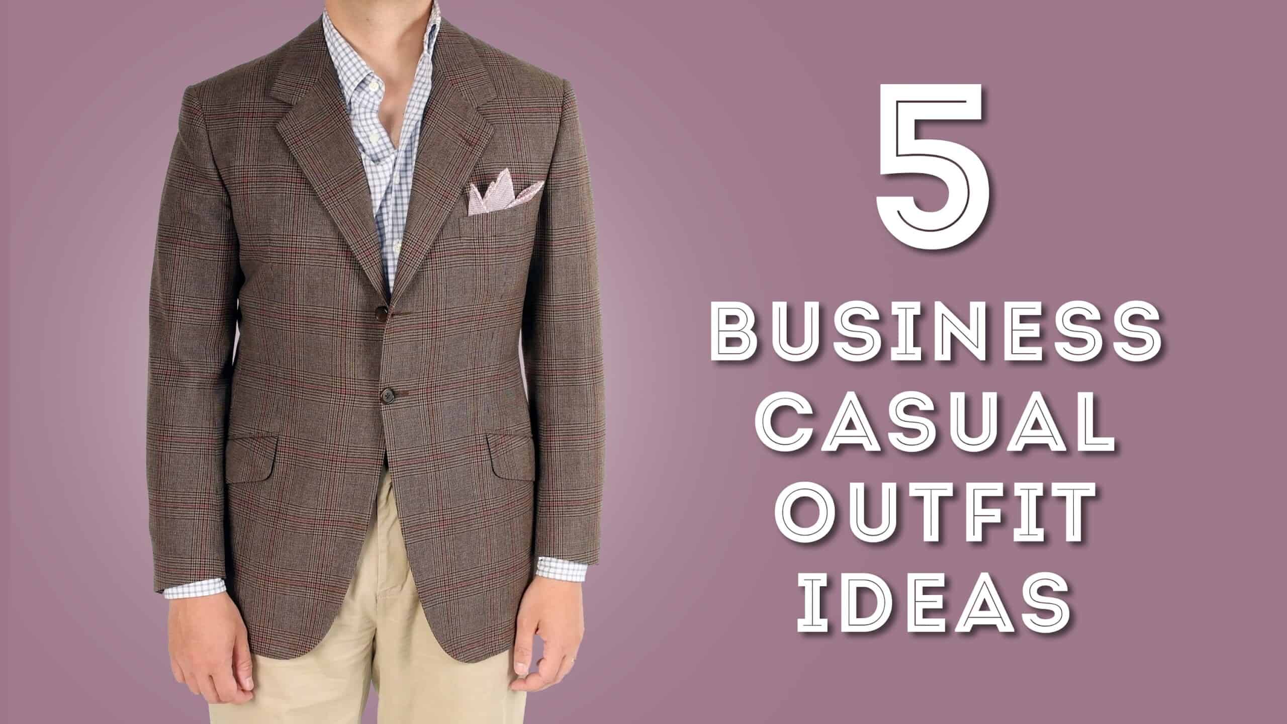 5 business casual outfit ideas scaled