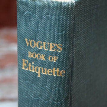 Vogues Book of Etiquette