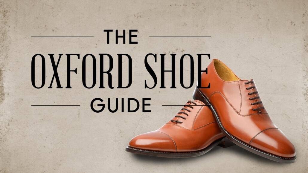 Oxford Shoe Guide