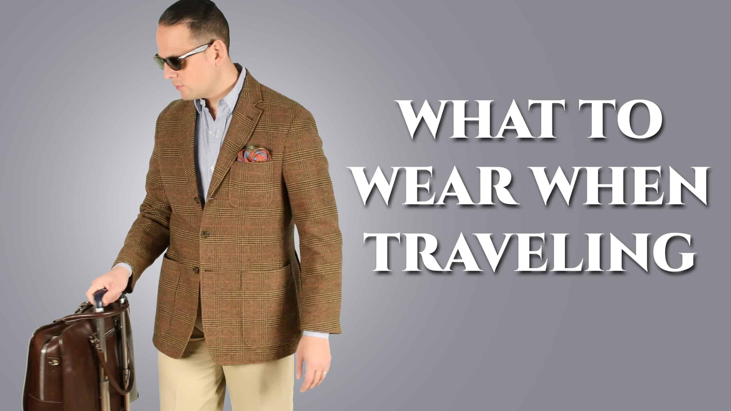 what to wear when traveling 3840x2160 scaled