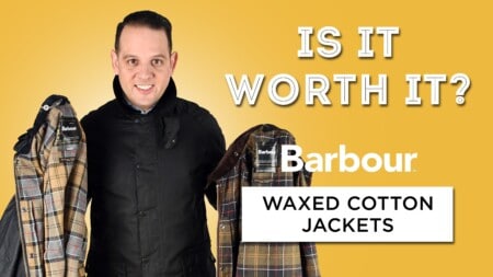 Is It Worth It: Barbour Waxed Jackets