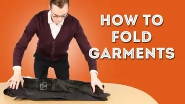 How to Fold Garments (Shirts, Trousers, Jackets)