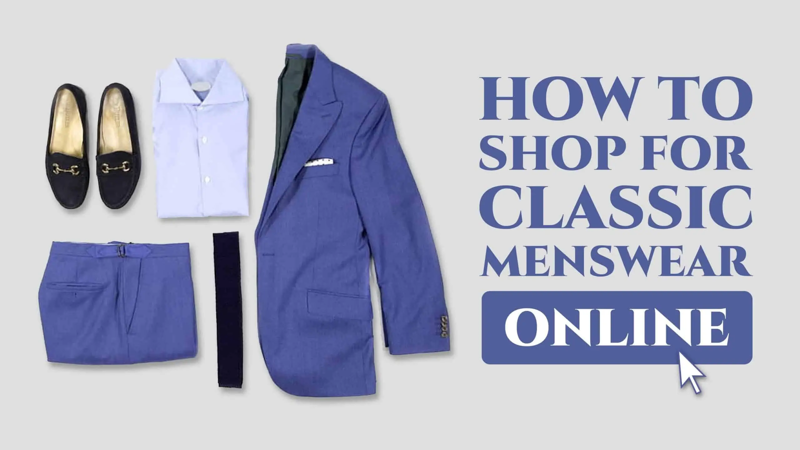 how to shop for classic menswear online 3840x2160 scaled