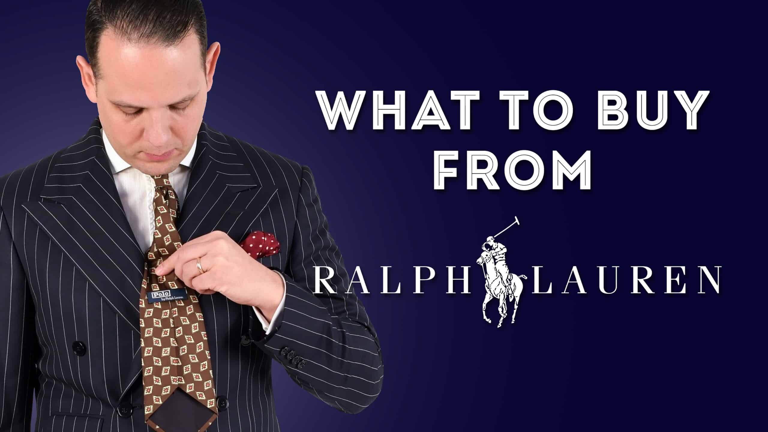 What To Buy From Ralph Lauren