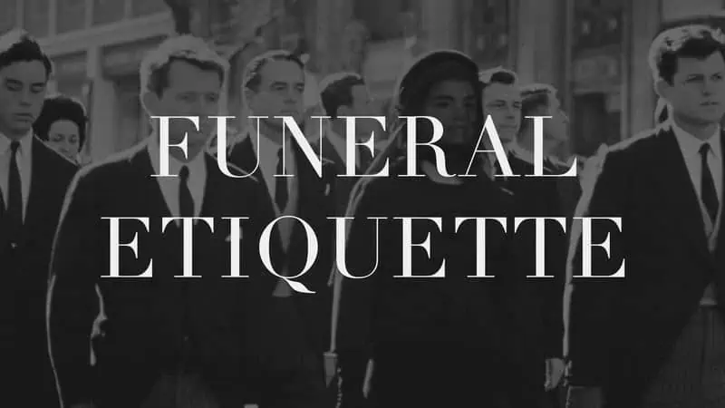 Funeral Etiquette: What To Wear & What To Do