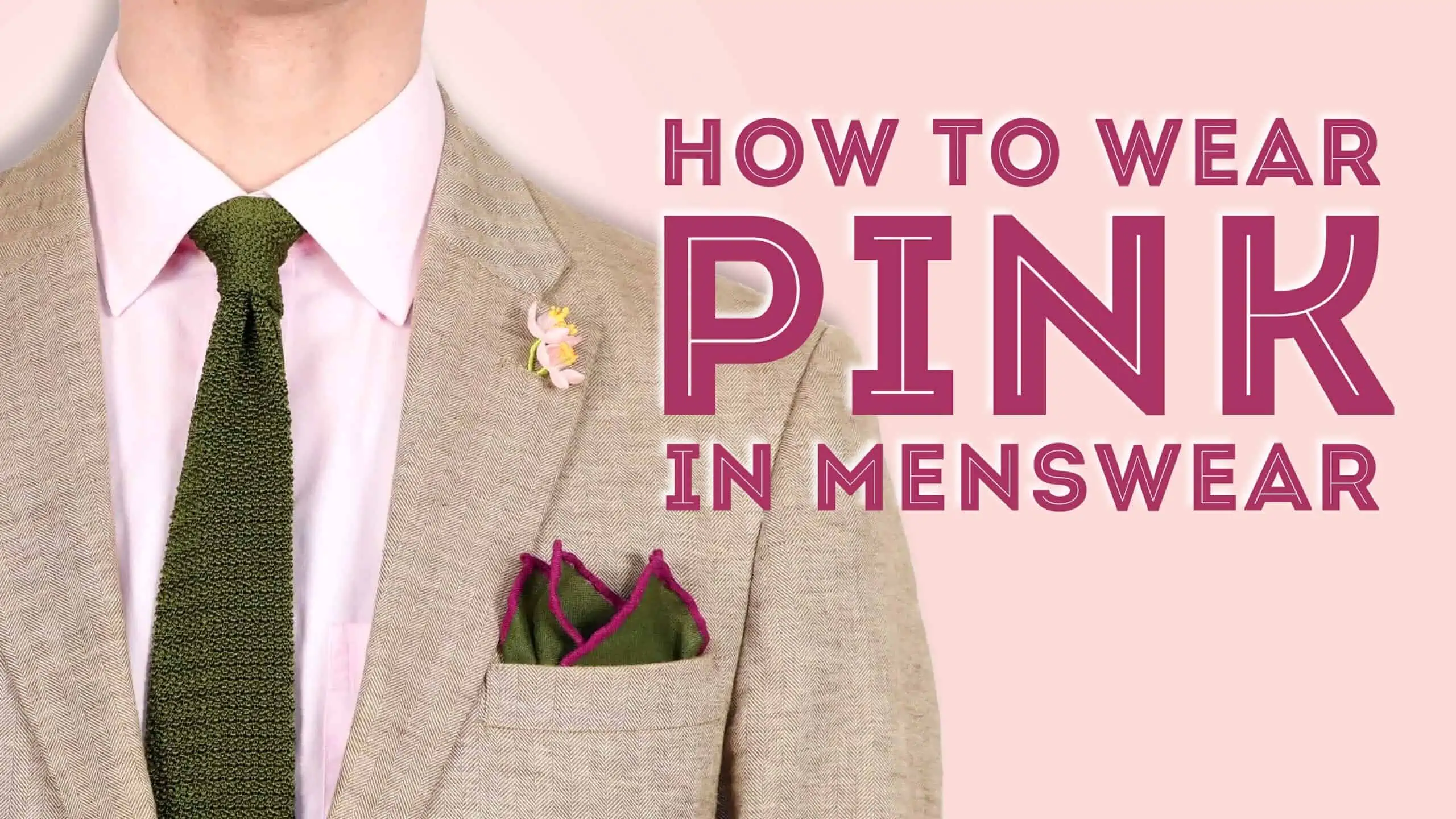How To Wear Pink In Menswear