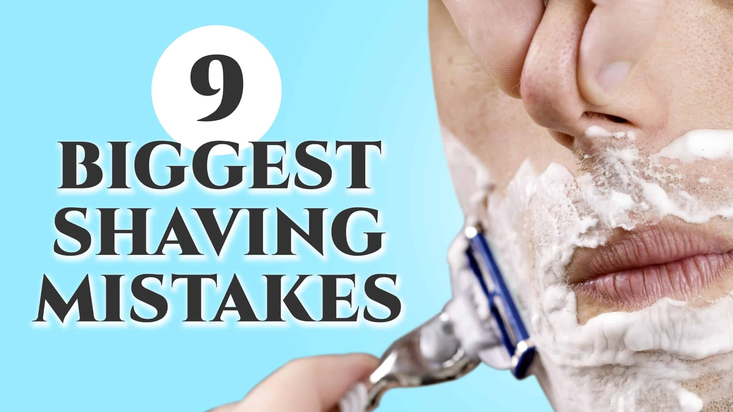 9 biggest shaving mistakes 3840x2160 scaled