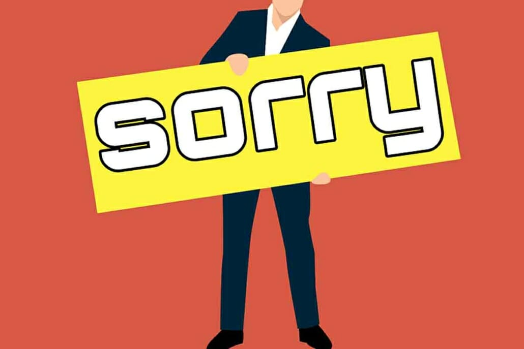 The word "sorry" carries a lot of power!