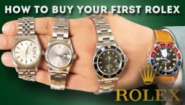 How To Buy Your First Rolex