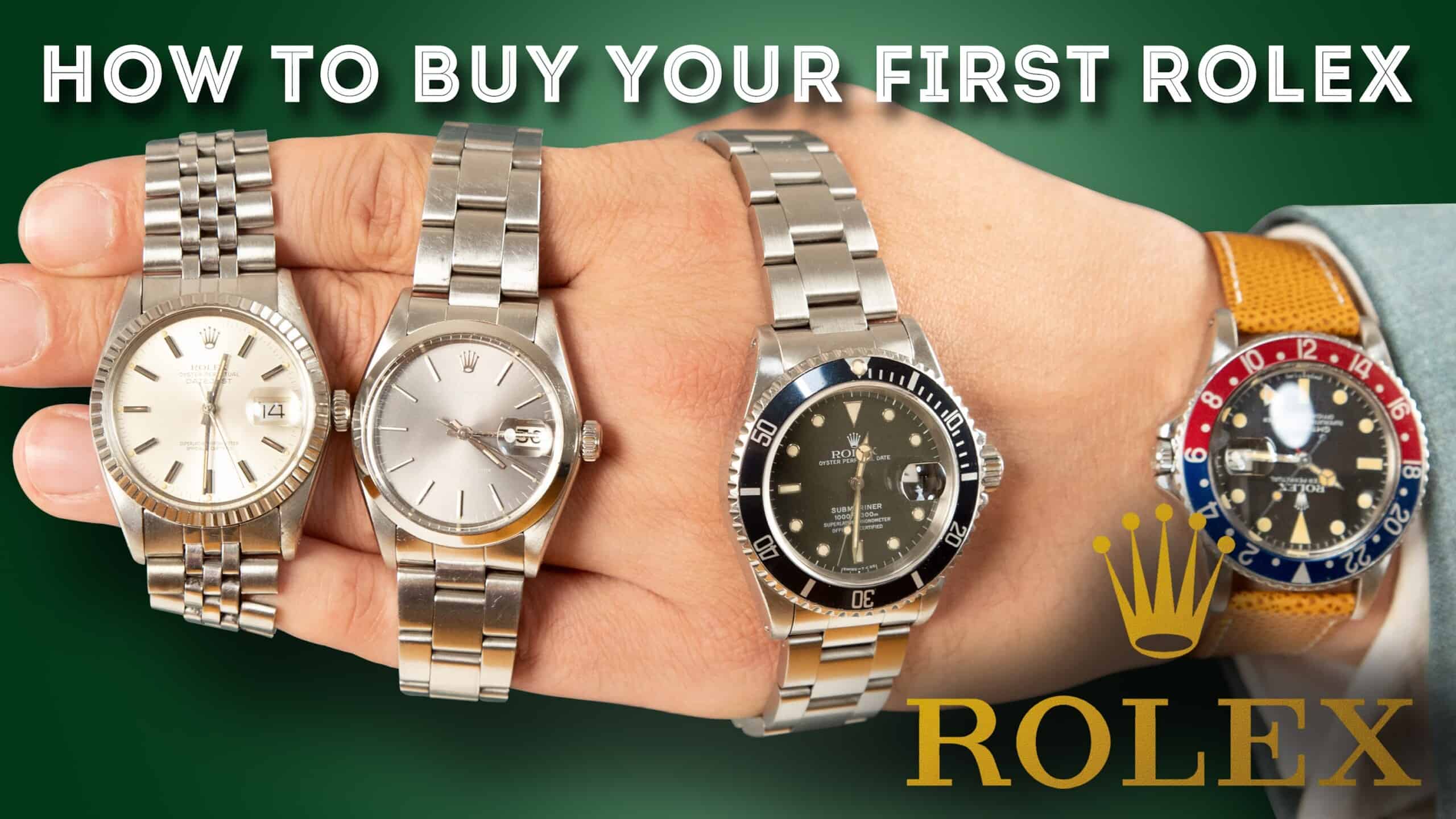 Ren kinakål Indflydelse How To Buy Your First Rolex - A Gentleman's Buying Guide
