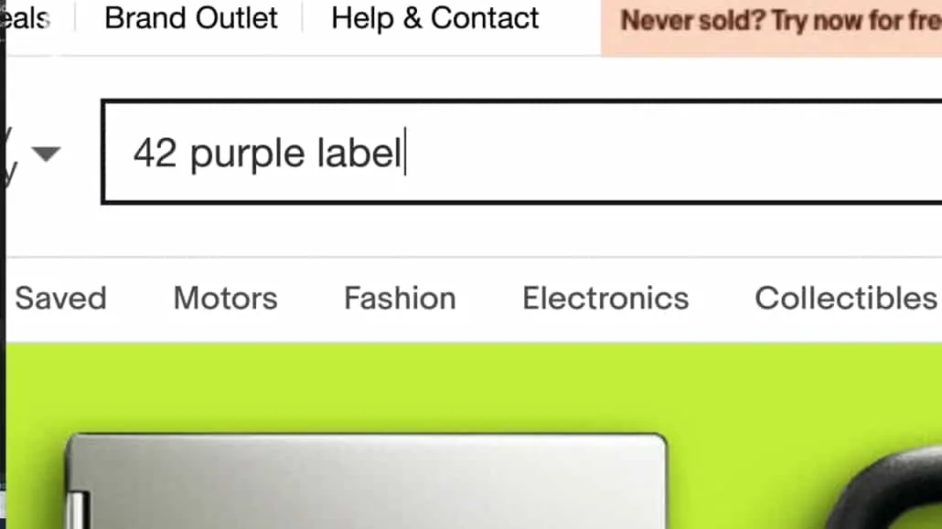 You can also make a specific search such as "42 purple label"