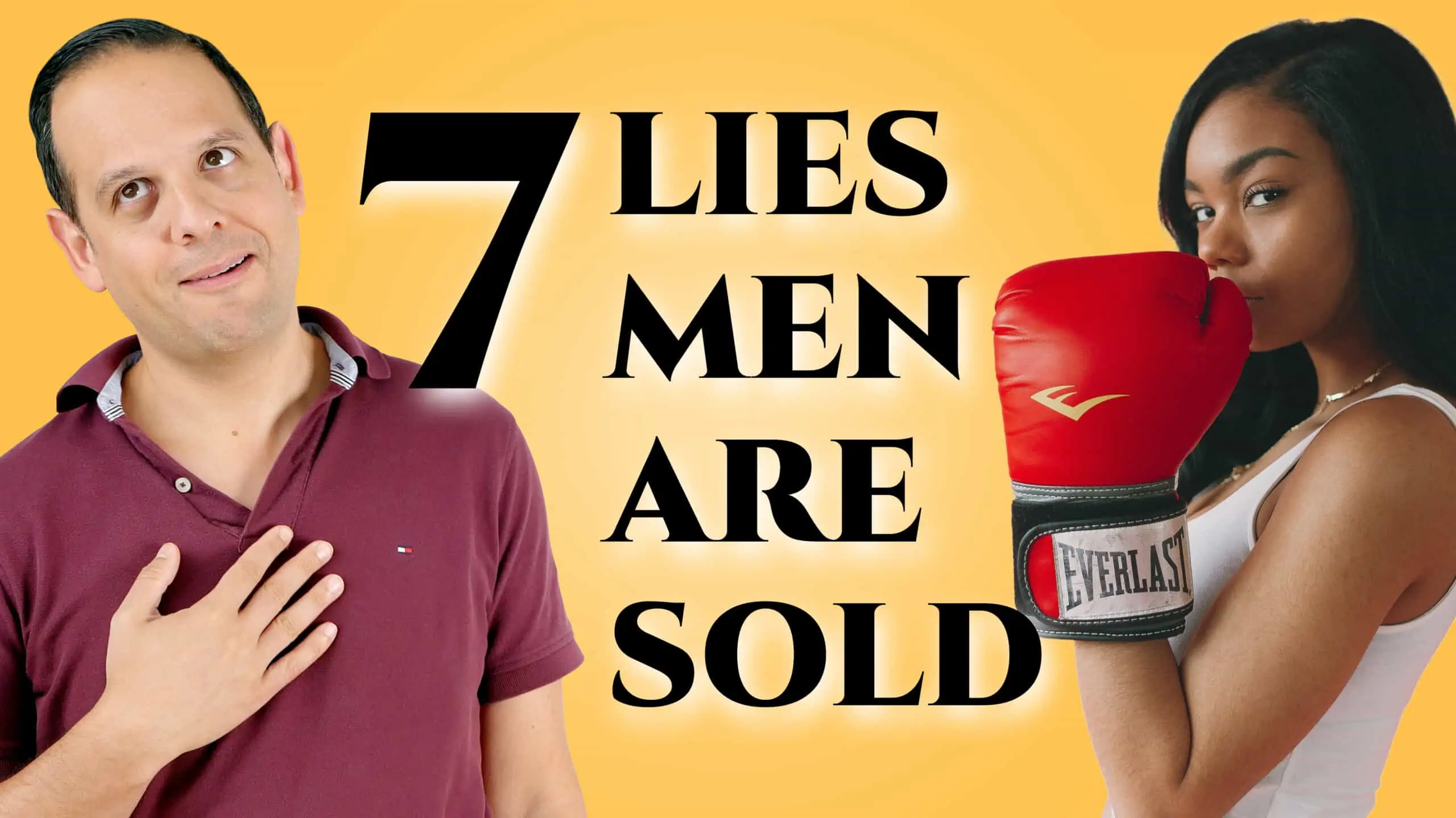 7 lies men are sold 3840x2160 scaled
