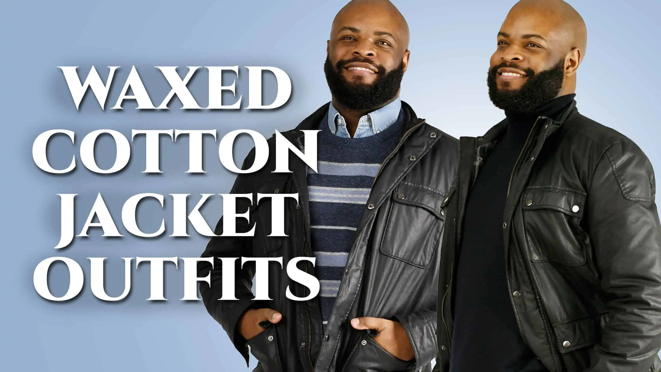 waxed cotton jacket outfits 3840x2160 scaled