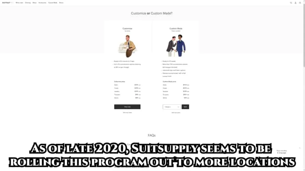 Suit Supply began offering a made-to-measure program in 2019. 