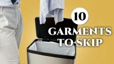 10 garments to skip