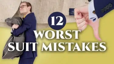 Avoid These 12 Suit Mistakes! (Worst Menswear Errors)