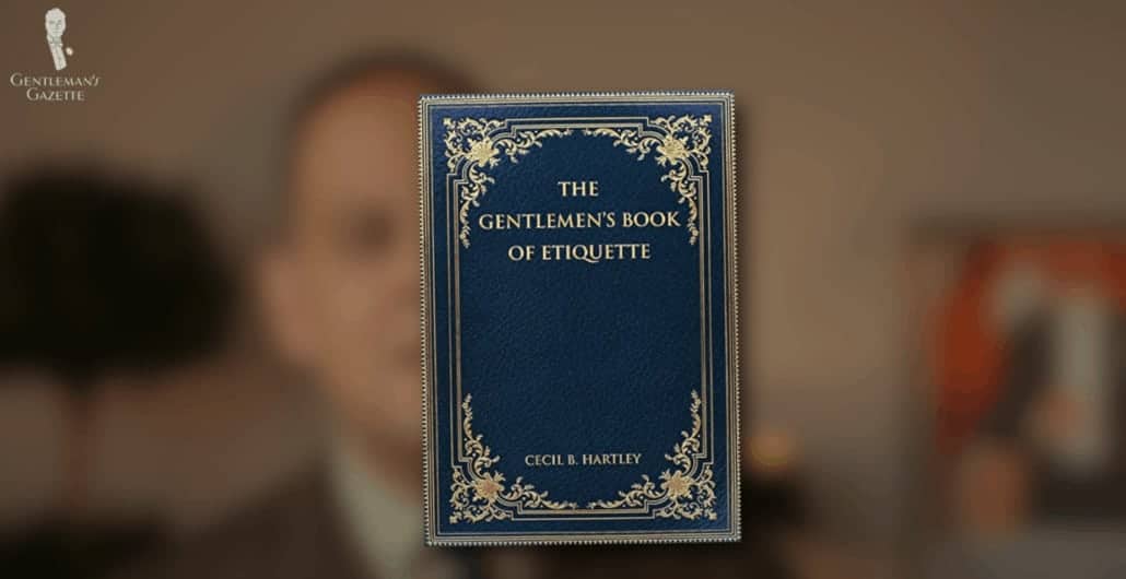 The Gentlemens Book Of Etiquette By Cecil B. Hartley The Gentlemen's Book of Etiquette by Cecil B. Hartley