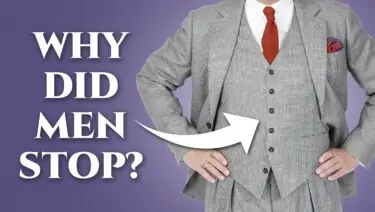 Why Did Men Stop Wearing Waistcoats (Vests)?