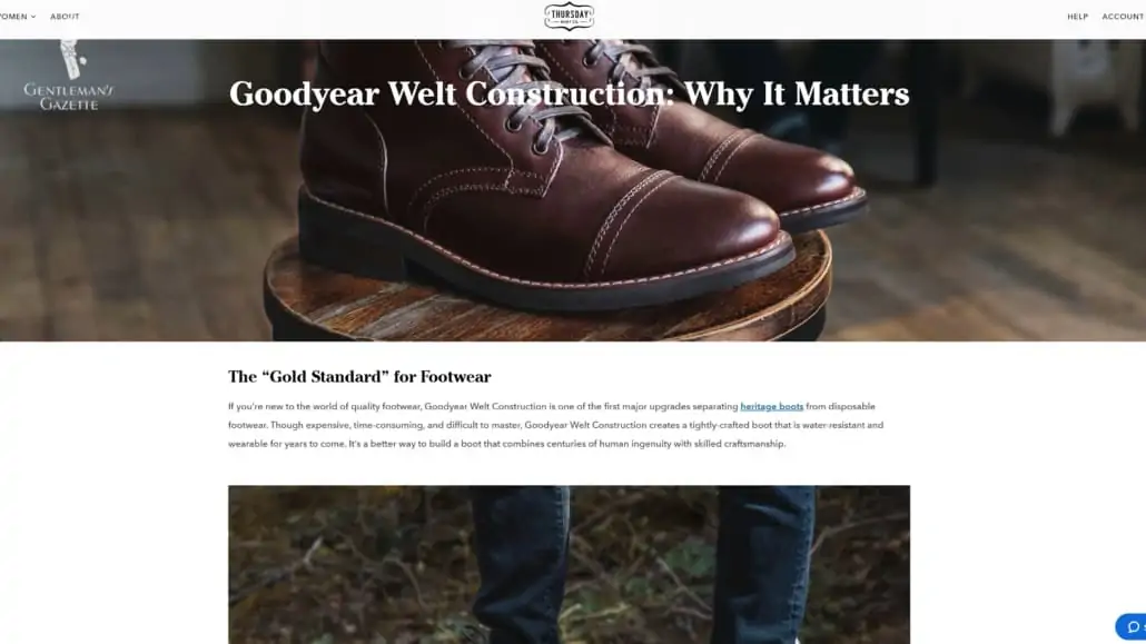 Brands like Thursday Boots and Meermin Mallorca use "Goodyear Welted" as a primary selling point.