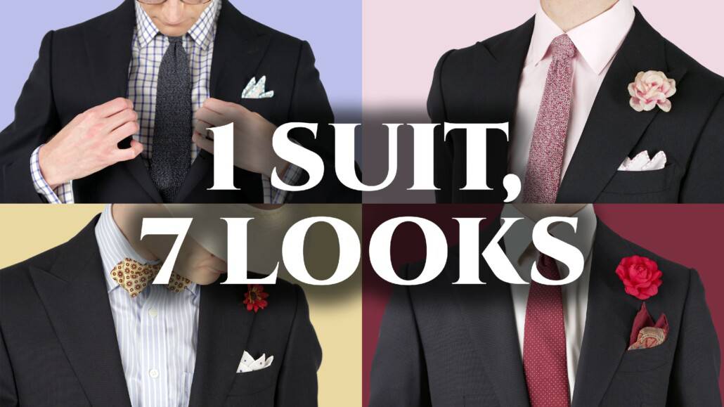 One Suit, 7 Looks Make The Most Of Your Menswear! Gentleman's Gazette