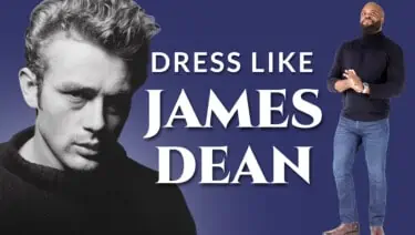 How to Dress Like James Dean (Style from a Hollywood Rebel)