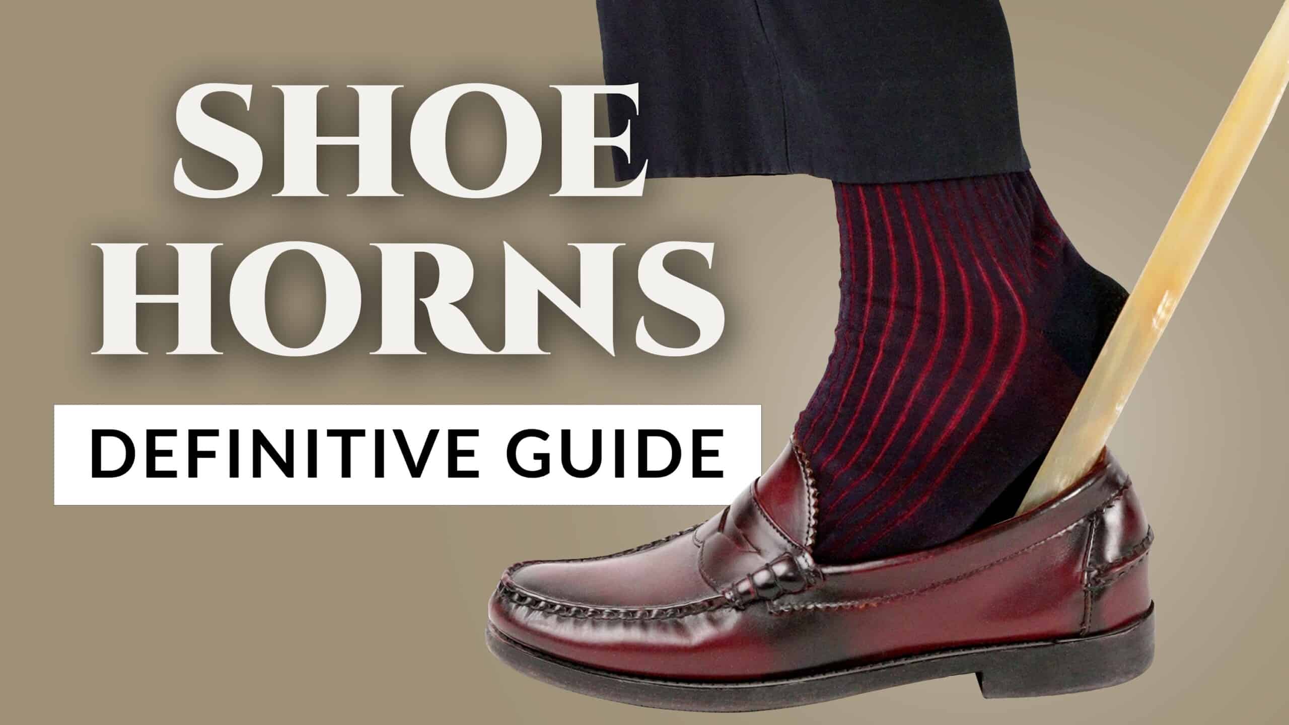 How to Use a Shoe Horn: Your Ultimate Guide.