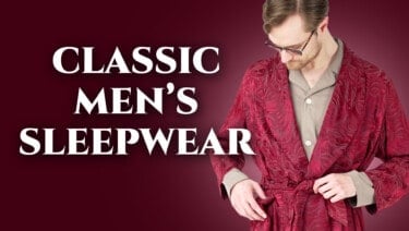 Men's Classic Pajamas, Slippers, & Robes (Dressing Gowns)